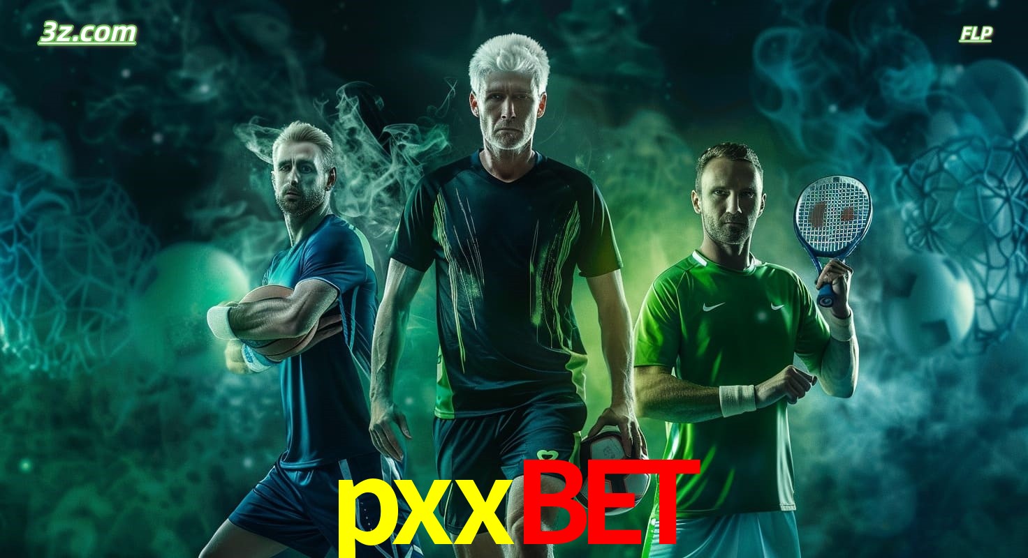 pxxbet apostas esportivas no Brasil com futebol, tênis e jogos ao vivo